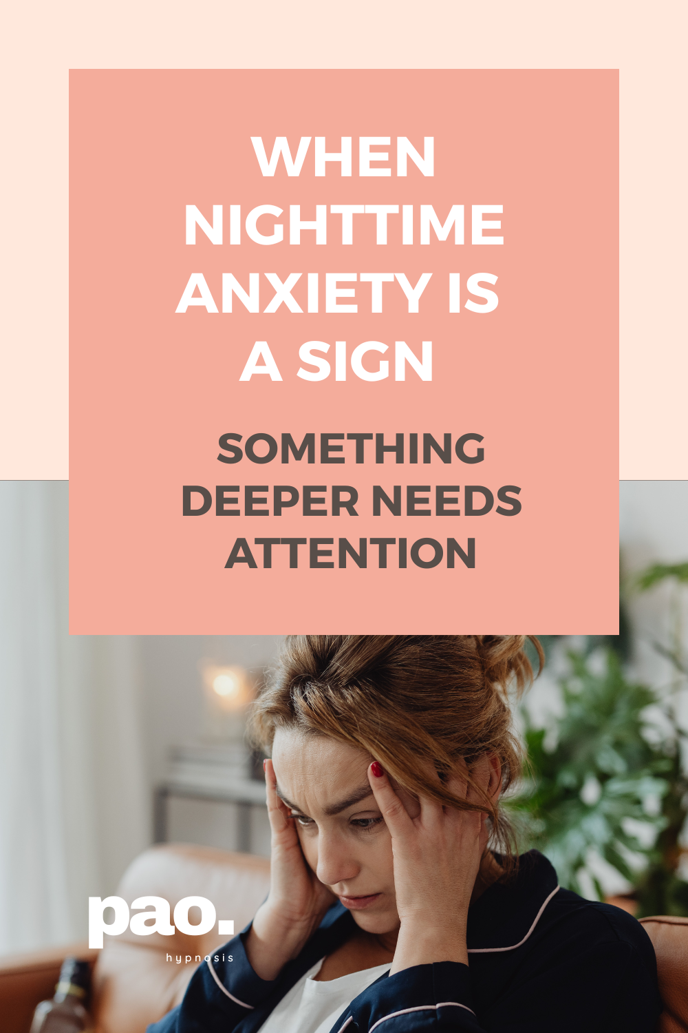 when nighttime anxiety is a sign something deeper needs attention