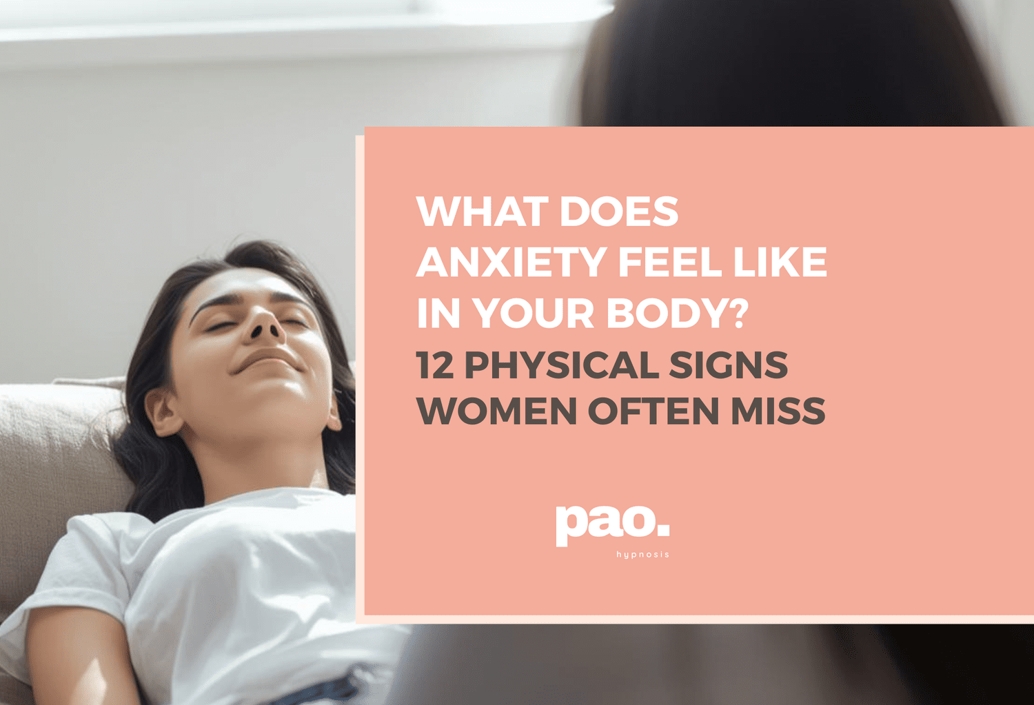 What Does Anxiety Feel Like in Your Body? 12 Physical Signs Women Often Miss (2026)