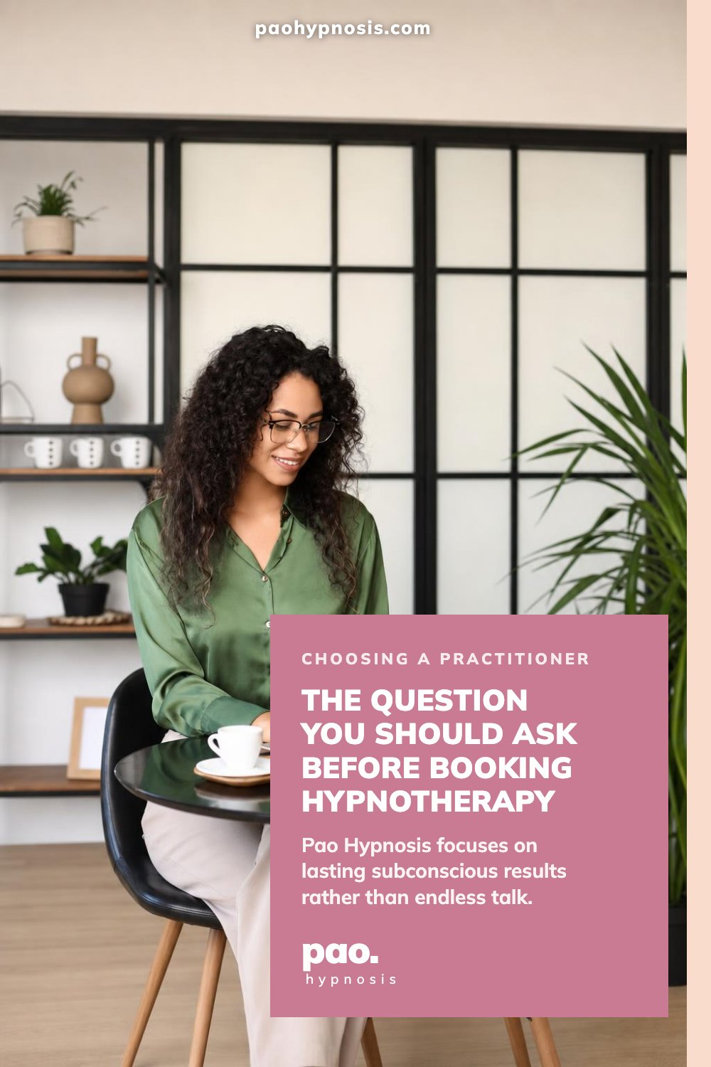 The question you should ask before booking hypnotherapy