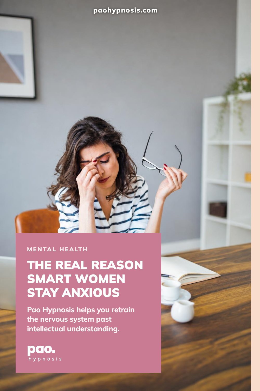 The real reason smart women stay anxious