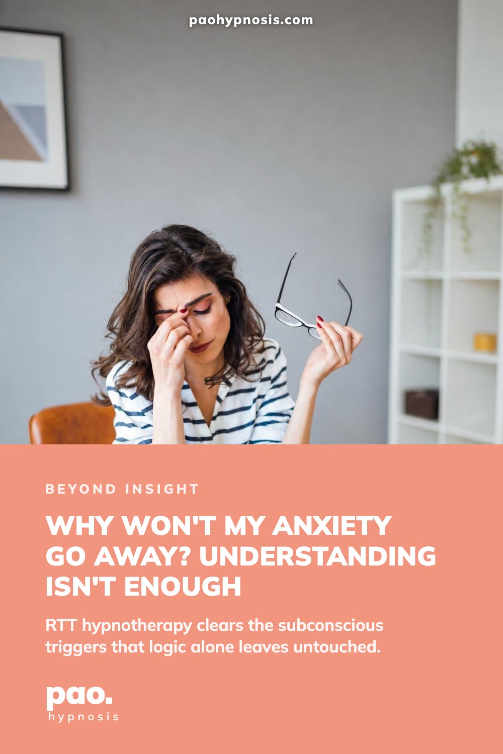 Why Won't My Anxiety Go Away? Understanding Isn't Enough