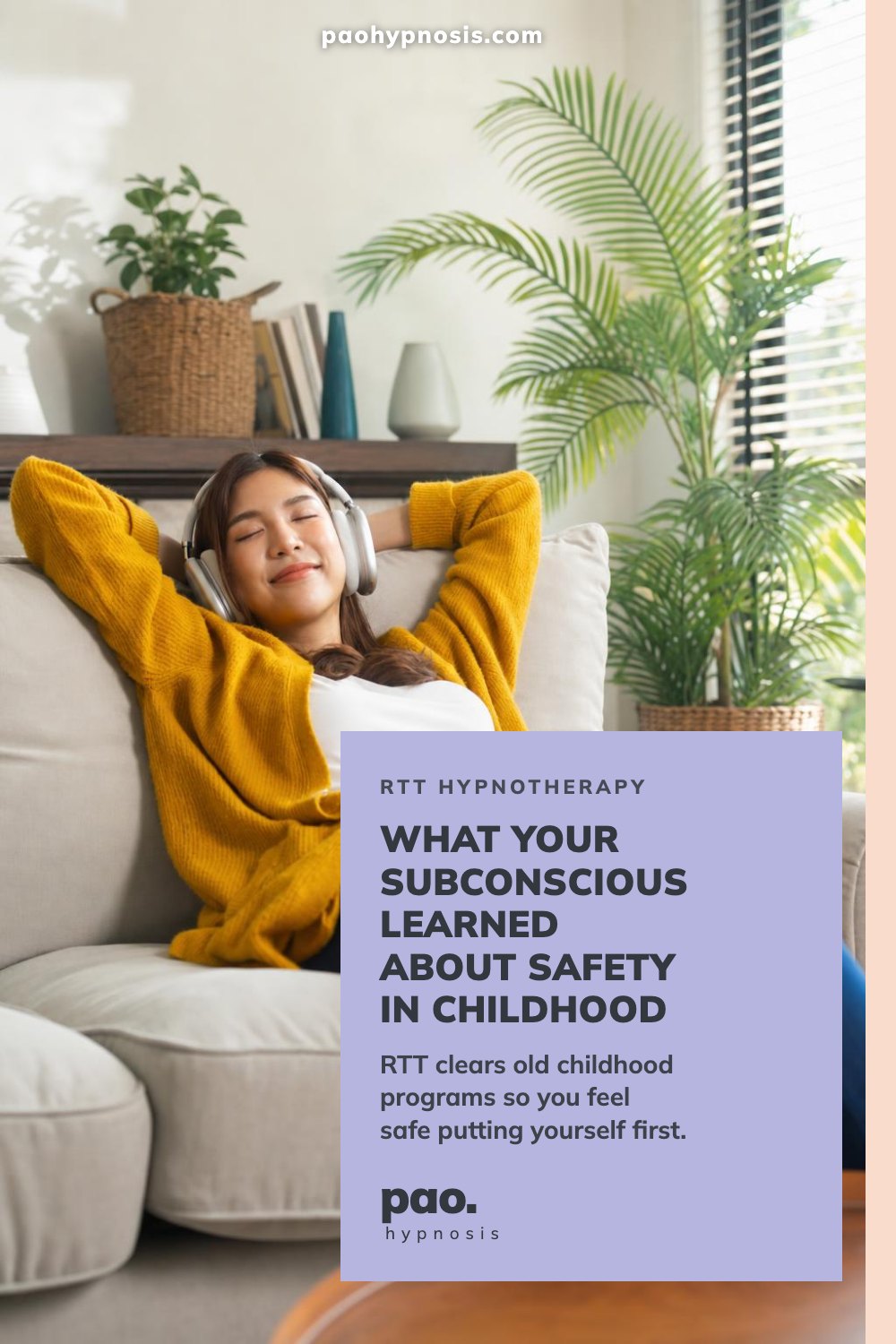 What your subconscious learned about safety in childhood