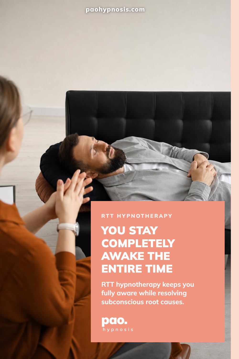 You stay completely awake the entire time