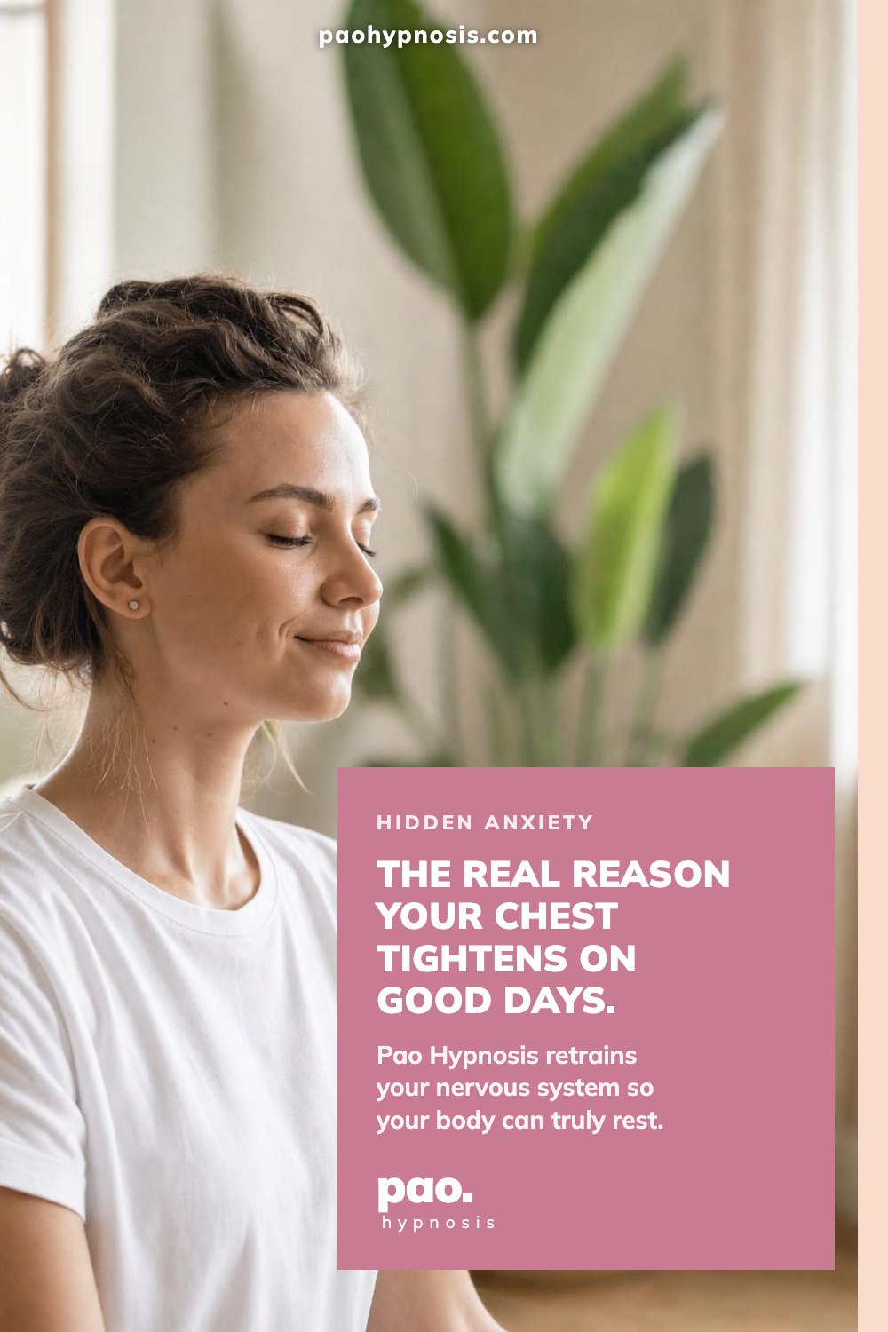 The real reason your chest tightens on good days.