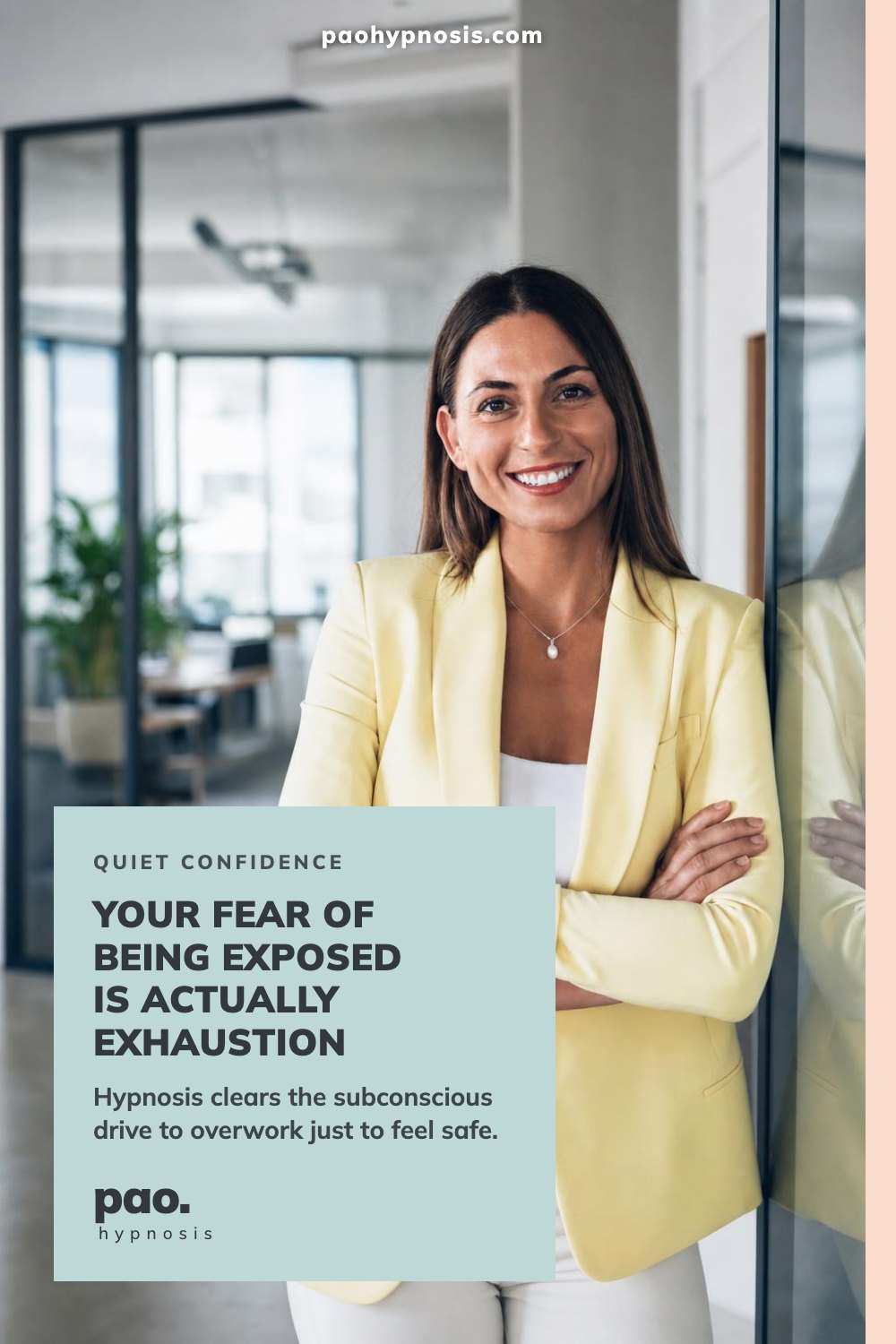 Your fear of being exposed is actually exhaustion